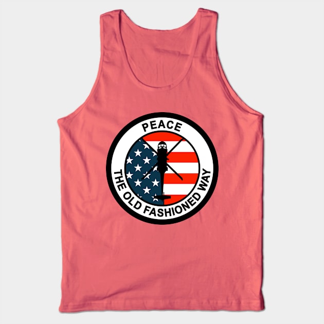 Peace The Old Fashioned Way Tank Top by aircrewsupplyco